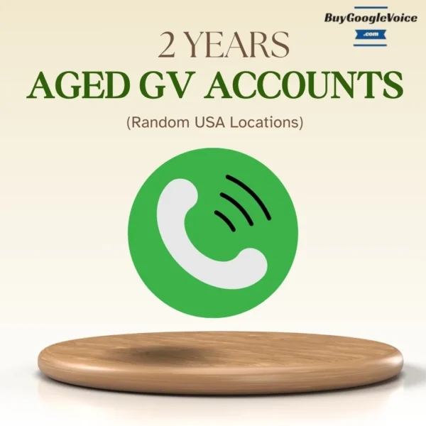 Buy 2 Years Aged Google Voice PVA Accounts (Random)